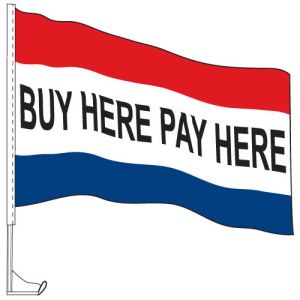 Car Flag with Window Clip - "Buy Here Pay Here"